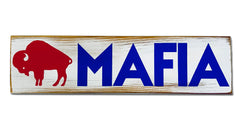 MAFIA rustic sign