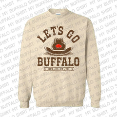 Let's Go Buffalo Cowboy Hat Adult Unisex CREWNECK