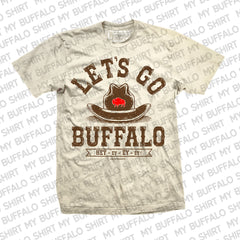 Let's Go Buffalo Cowboy Hat Adult unisex t-shirt