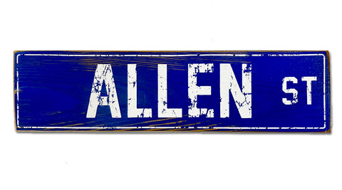 Allen St (ROYAL) rustic sign