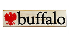 Buffalo Polish rustic sign