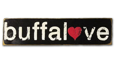 Buffalove rustic sign